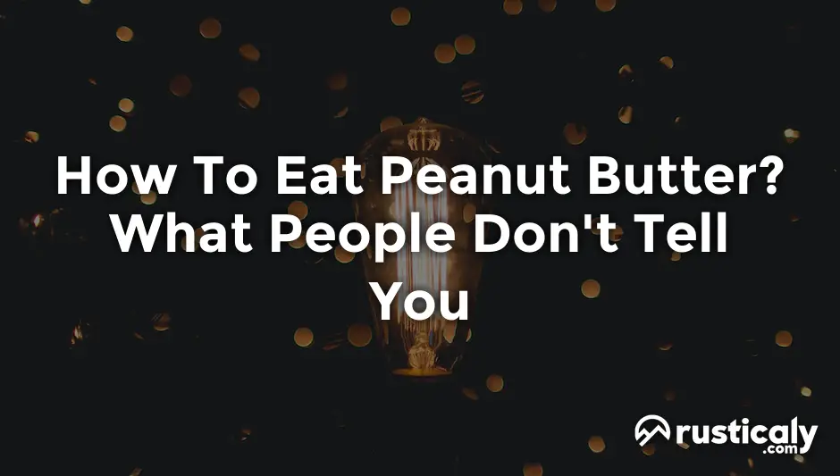how to eat peanut butter
